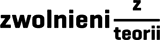 Zwolnieni z Teorii